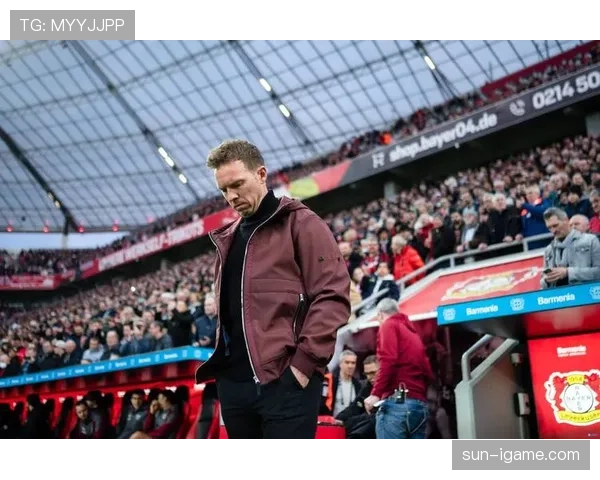 纳格尔斯曼战术革新显成效，团队管理助力球队状态强势回暖