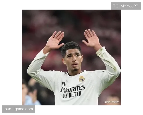 贝林厄姆最新动态：皇马中场表现与未来动向